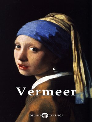 cover image of Delphi Complete Works of Johannes Vermeer  (Illustrated)
